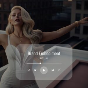 Emotional branding - Brand Embodiment Ritual